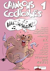 Chansons Cochonnes - Vol. 1